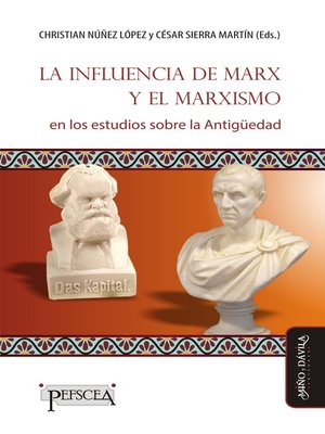 cover image of La influencia de Marx y el marxismo en los estudios sobre la Antigüedad
